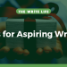7 Great Gifts for Aspiring Writers