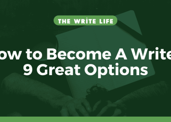 How to Become A Paid Writer: 9 Great Career Options