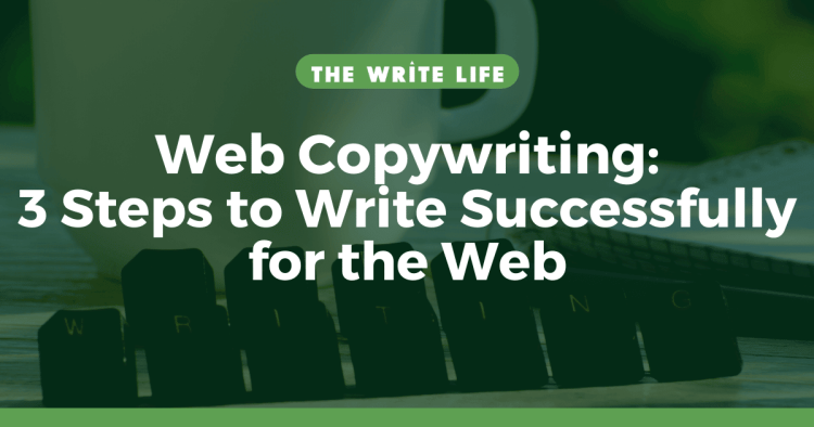 3 Tips to Write Successfully for the Web
