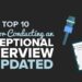 Top 10 Tips for Conducting an Exceptional Interview