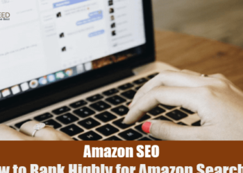 Amazon SEO: How to Rank Highly for Amazon Searches