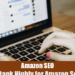Amazon SEO: How to Rank Highly for Amazon Searches