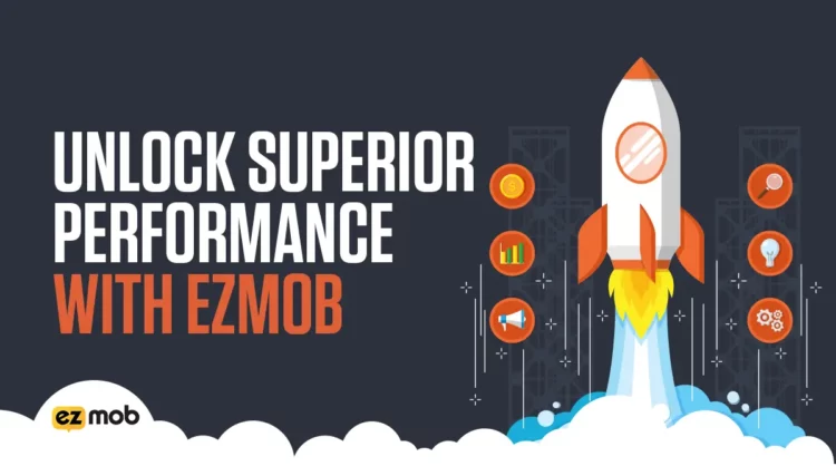 Unlock High Performance with EZmob: The Ultimate Platform for Affiliates
