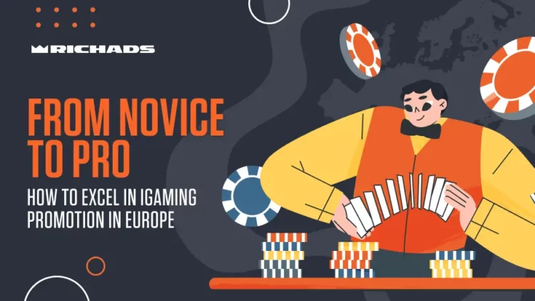 How To Succeed in iGaming Promotion within Europe in 2023