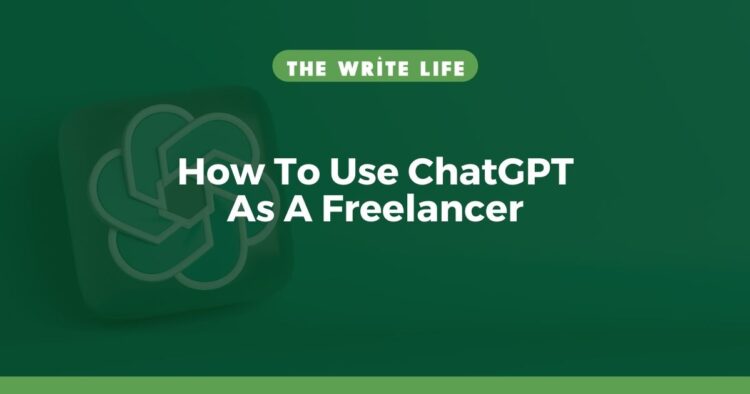 How To Use ChatGPT As A Freelancer: 3 Pros, 2 Cons