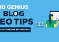 10 Blog SEO Strategies (SEO for Bloggers): 500K Readers in 2023