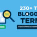231 Blogging Terms You Need to Know in 2023 (Glossary for Bloggers)