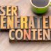 Leverage User Generated Content in 2023
