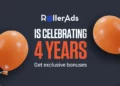 RollerAds Marks 4th Birthday — Join the Celebration