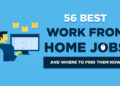 57 Best Work From Home Jobs in 2024 (Top WFH Jobs)