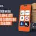 How Commerce Media Redefines Affiliate Marketing During Q4 Shopping