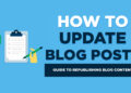 How to Update Blog Posts (Content Updates)