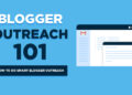 How to Do Blogger Outreach (Free Email Templates) in 2024