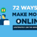 72+ Ways How to Make Money Online in 2024 (on the Side)