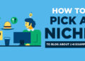 How to Pick a Blog Niche in 2024 (+60 Profitable Blog Niche Ideas)