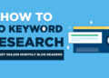 How to Do Keyword Research (Get 584,958+ Readers) in 2024