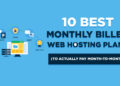 10 Best Monthly Web Hosting Plans 2024 (Month-to-Month Hosting)