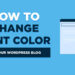 How to Change Font Color in WordPress (on Your Blog) in 2024