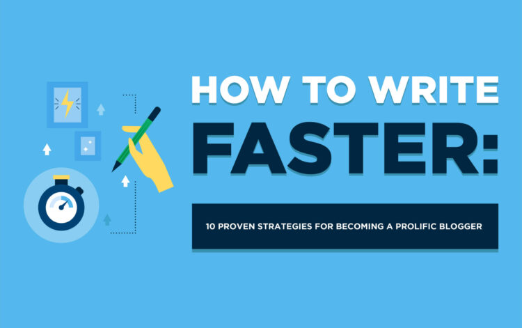 10 Ways to Become a Prolific Blogger