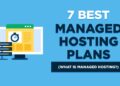 8 Best Managed WordPress Hosting Plans: 2025 (on a Budget)
