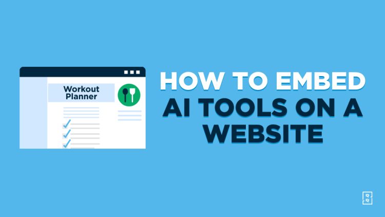 How to Embed AI Tools on Your Website (Video & Guide)