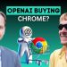 What If OpenAI Bought Chrome?
