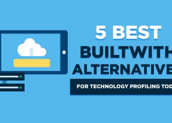 6 Best BuiltWith Alternatives (for Technology Profiling) Today
