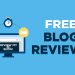9 Free Blog Reviews (Video): Live Website Review Recap