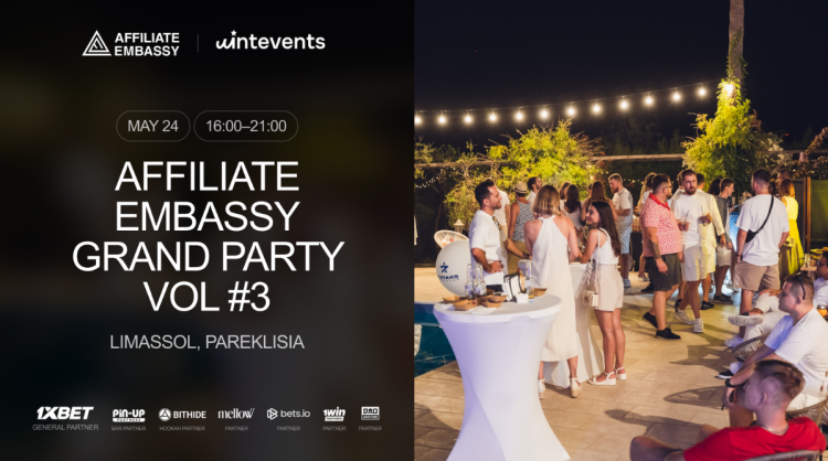 Affiliate Embassy Grand Party 3.0 – See You in Cyprus!