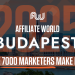 Affiliate World Budapest 2025: Europe Calls the Industry’s Best