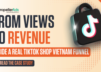 TikTok Shop Vietnam Case Study – Turning Social Views into Revenue