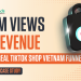 TikTok Shop Vietnam Case Study – Turning Social Views into Revenue