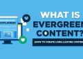 What is Evergreen Content? My Guide to Long-Lasting Content