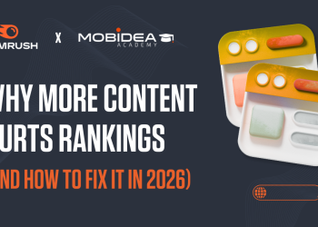 Why More Content Hurts Rankings (And How to Fix It in 2026)