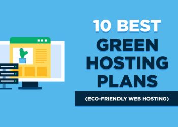 10 Best Green Web Hosting Plans (Eco-Friendly Hosting) in 2026