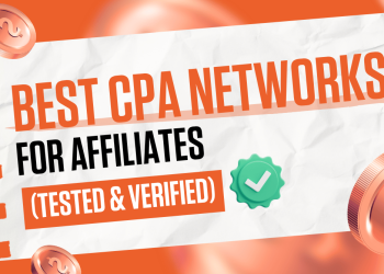 The Best CPA Affiliate Networks (Tested & Verified in 2026)