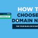 How to Choose a Domain Name for Your Website in 2026