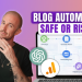 Is Blog Automation Safe? My 2026 Guide to AI Blog Automation