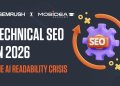 Technical SEO in 2026: The AI Readability Crisis