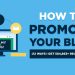 How to Promote Your Blog in 2026 (12 Ways I Get 584,863+ Readers)