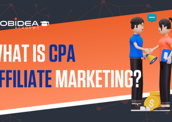 What is CPA Affiliate Marketing? (Updated 2026)