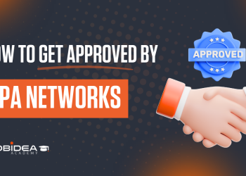 How to Get Approved by CPA Networks in 2026