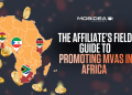 The Affiliate’s Field Guide to Promoting mVAS in Africa in 2026
