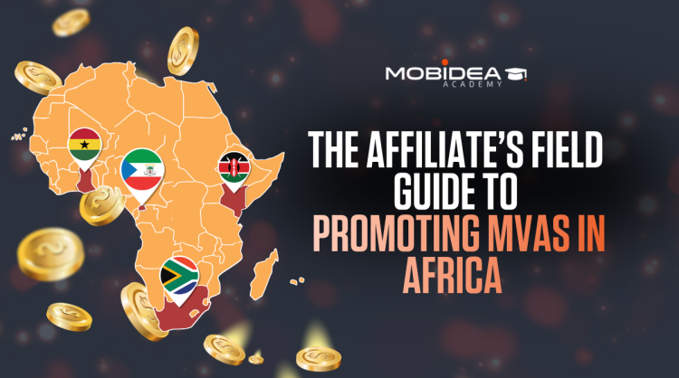 The Affiliate’s Field Guide to Promoting mVAS in Africa in 2026