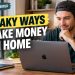 8 Sneaky Ways to Make Money From Home